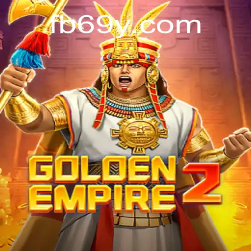 Exploring GoldenEmpire2 on the 69Y.COM Platform-Oficial Slots Brasil #1